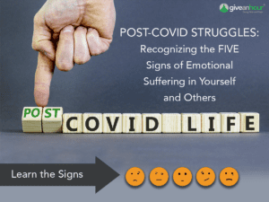 Post-COVID: Recognizing the Five Signs of Emotional Suffering