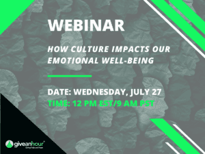 July webinar: How Culture Impacts Our Emotional Well-Being