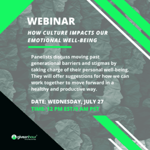 July 27 free webinar: How Culture Impacts Our Emotional Well-being