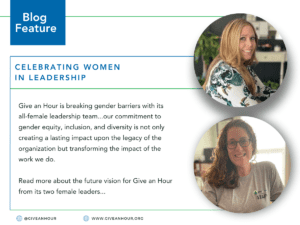 Celebrating Women's History Month with Give an Hour's All-Female Leadership Team